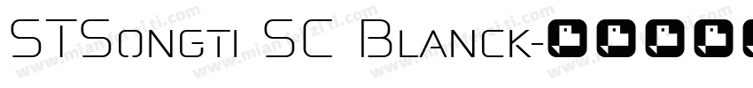 STSongti SC Blanck字体转换
